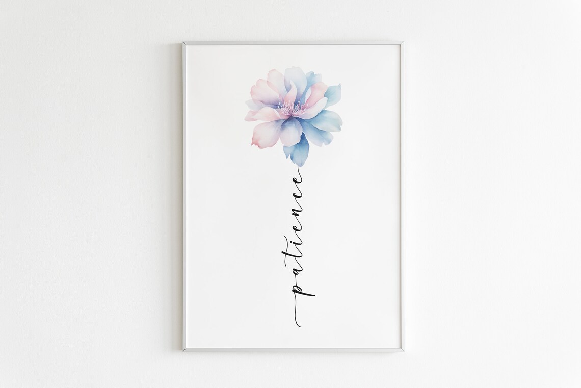 Patience Word Blue Pink Watercolor Flower Botanical Art Poster