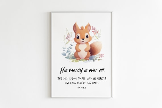 Psalm 1459 Squirrel Watercolor Nursery Bible Verse Animal Poster