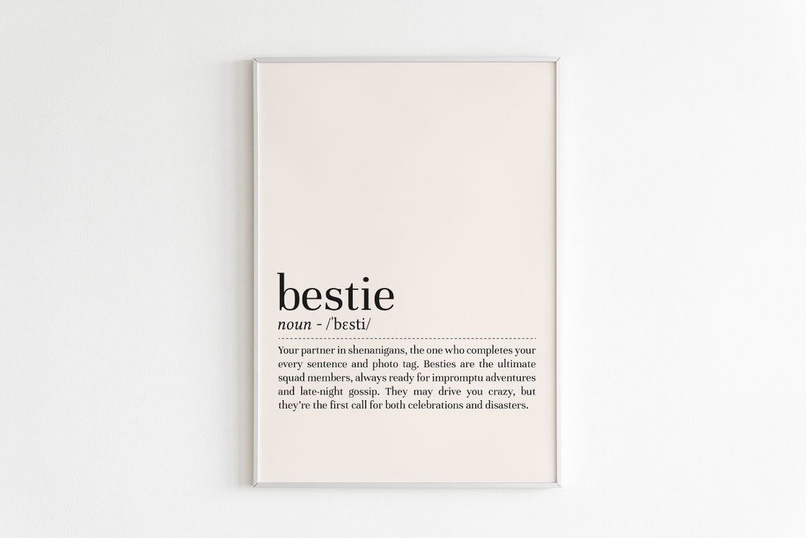Bestie Definition Funny Best Friend Quote Minimalist Dictionary Poster