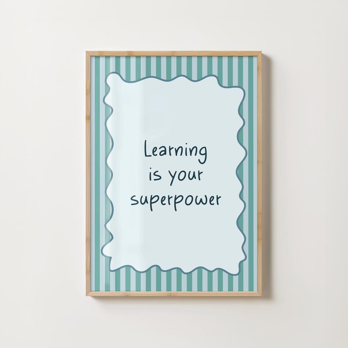 Learning Is Your Superpower Kids Classroom Teal Striped Poster
