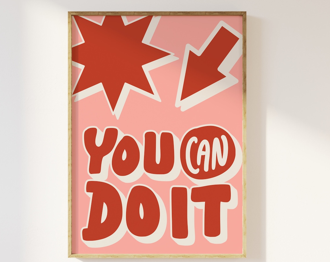 You Can Do It Retro Typography Art Print
