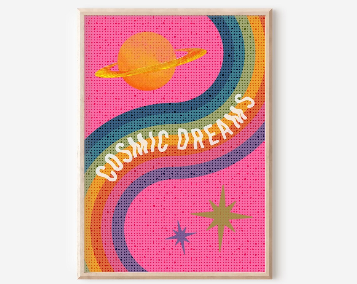 Cosmic Dreams Quote, Celestial Retro Art Print