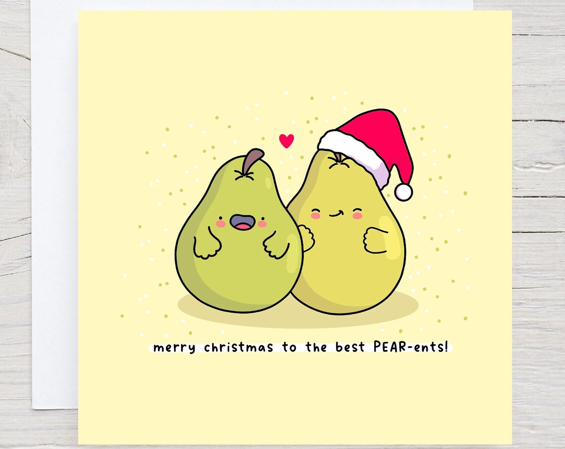 Merry Christmas To The Best PEAR-ents Illustrated Card Print