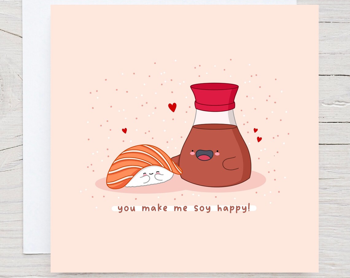 You Make Me Soy Happy Kawaii Sushi and Soy Sauce Valentine Poster
