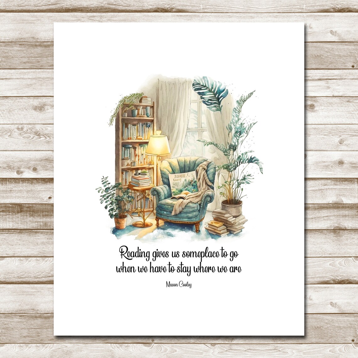 Reading Gives Us Someplace to Go Mason Cooley Library Quote Poster - Image 4