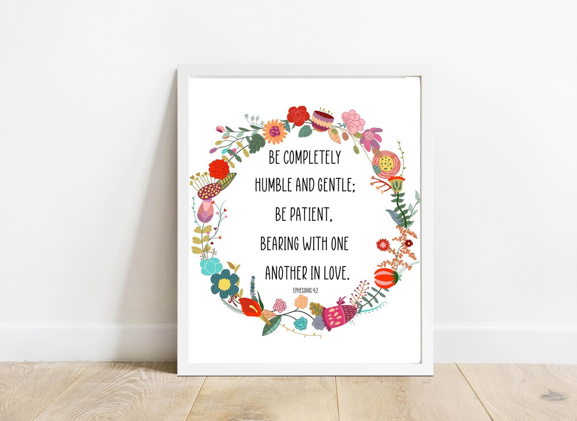 Be Completely Humble And Gentle Ephesians 4:2 Floral Wreath Verse Poster - Image 2