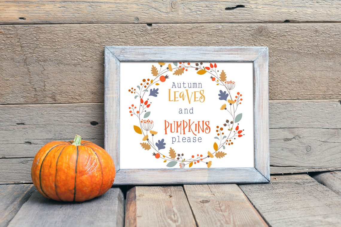 Autumn Leaves and Pumpkins Please Fall Wreath Quote Wall Poster - Image 3