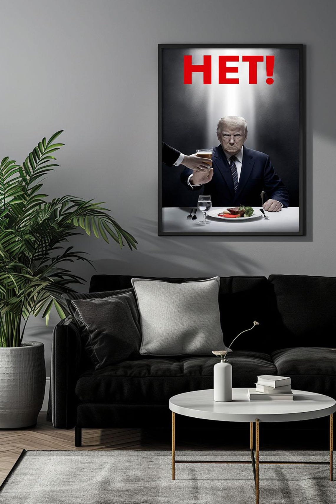 Donald Trump HET Refusing Drink Political Satire Parody Funny Poster - Image 3