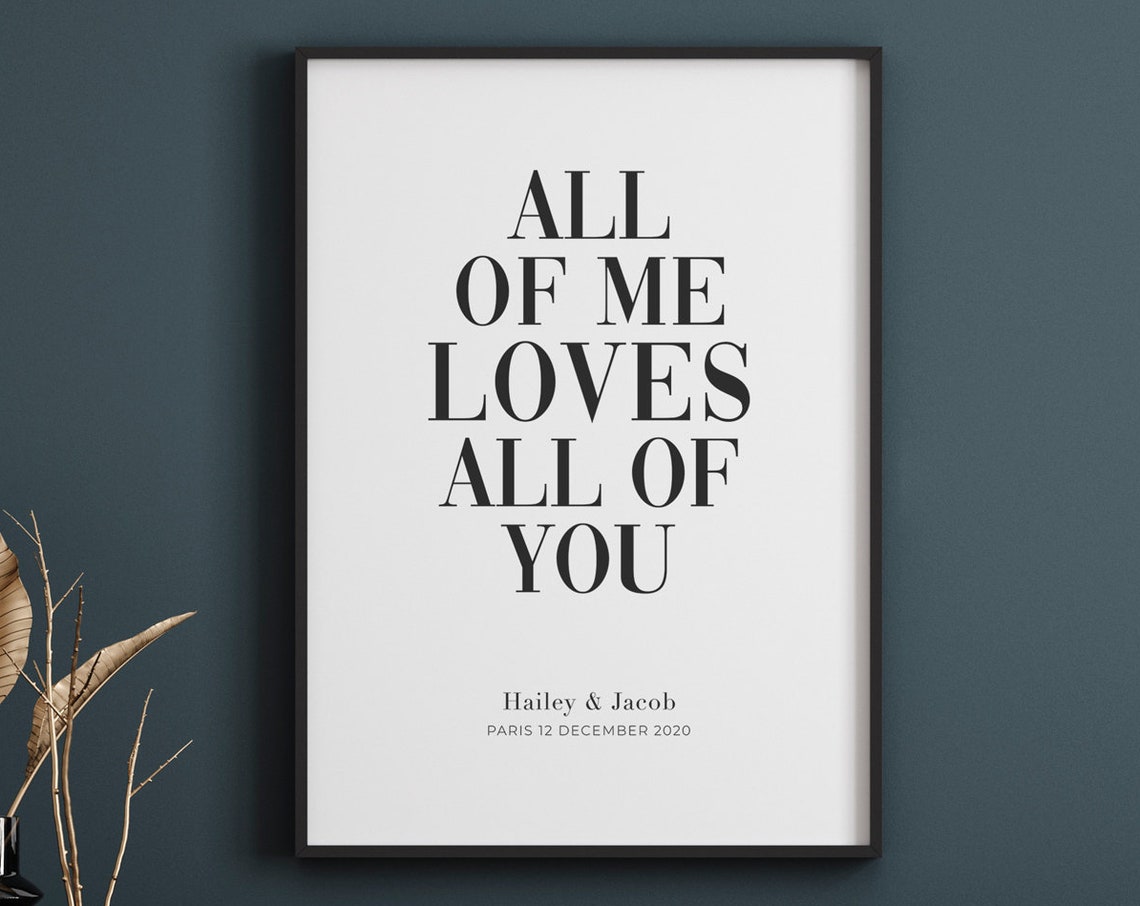 Custom Wall Sign All Of Me Loves All Of You Print Bedroom Wall Decor Engagement Gifts Above Bed Print Personalized Wedding Print Love