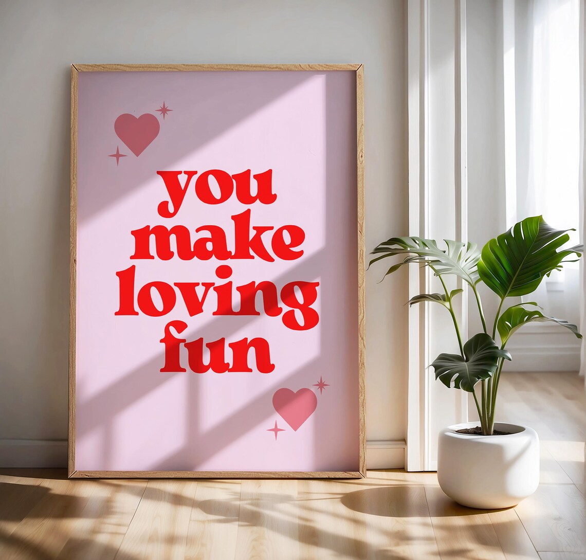 You Make Loving Fun Pink Retro Music Art Print