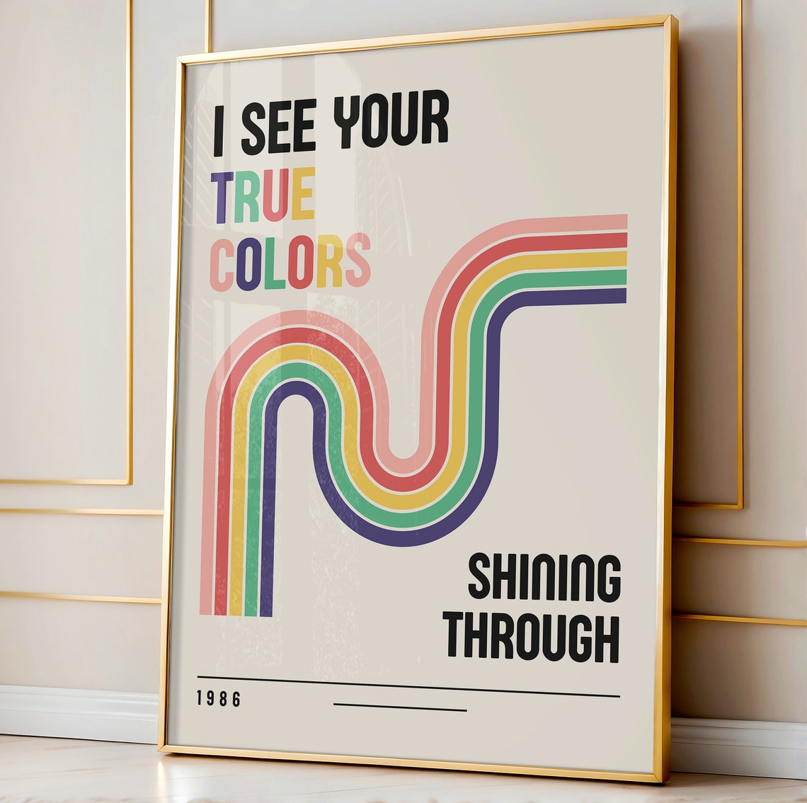 I See Your True Colors Shining Through 1986 Retro Rainbow Poster - Image 3