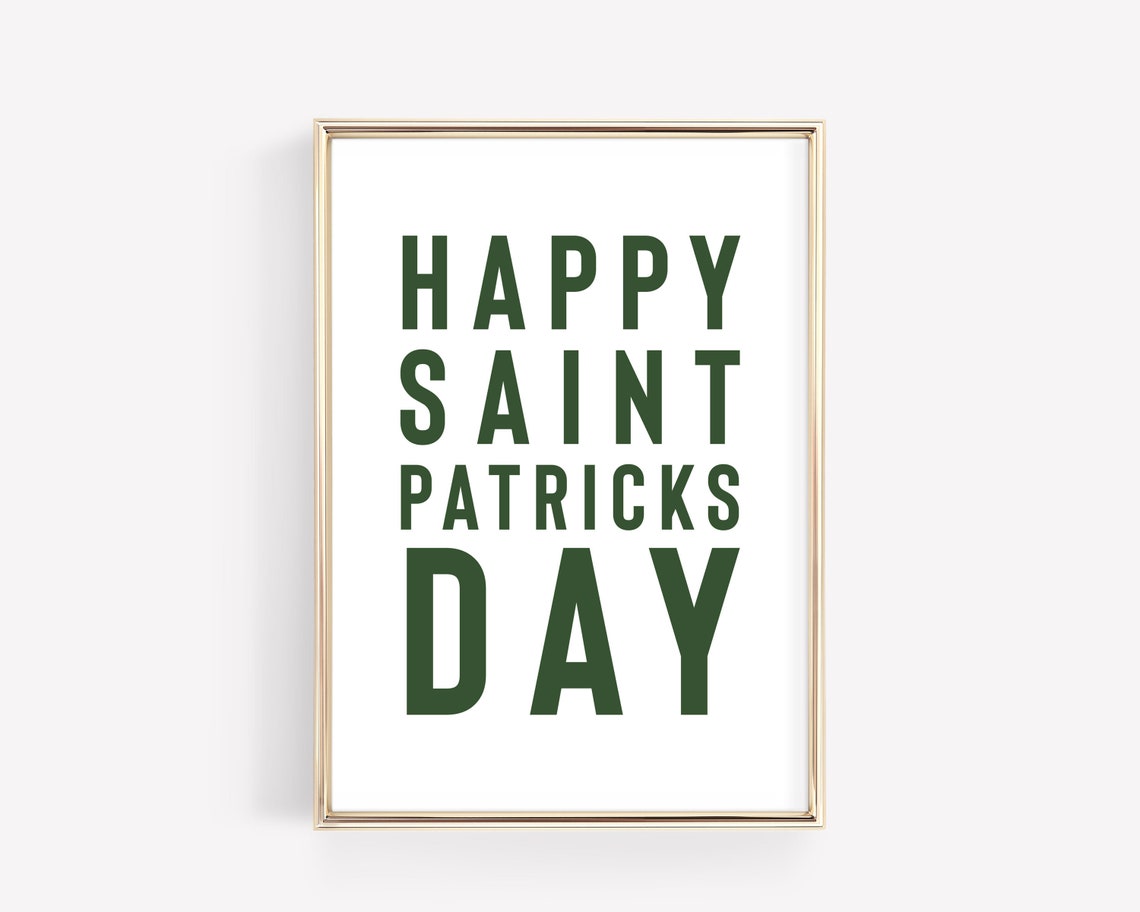 Happy Saint Patricks Day Bold Green Typography Holiday Poster
