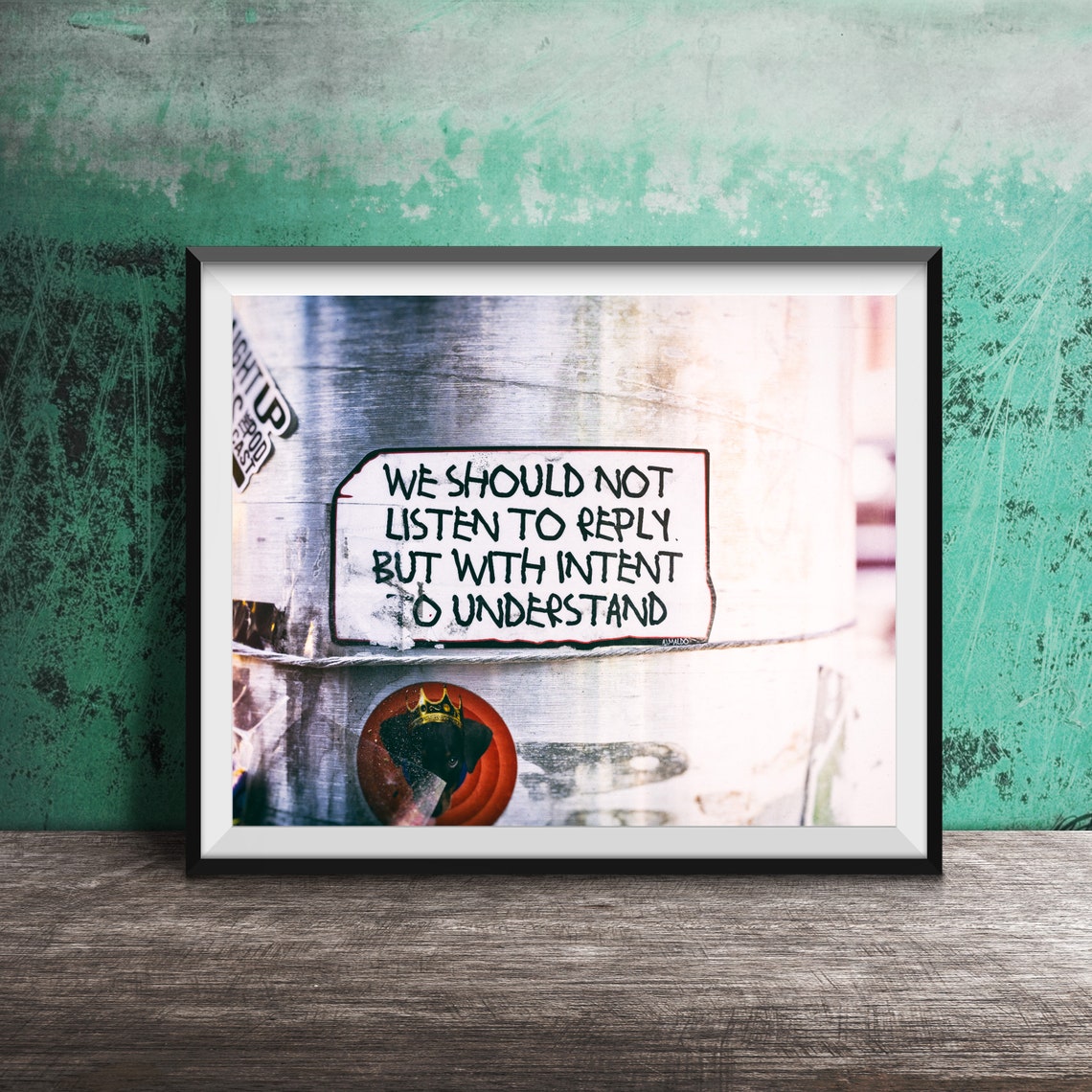 Listen With Intent To Understand Inspirational Quote Sticker Poster