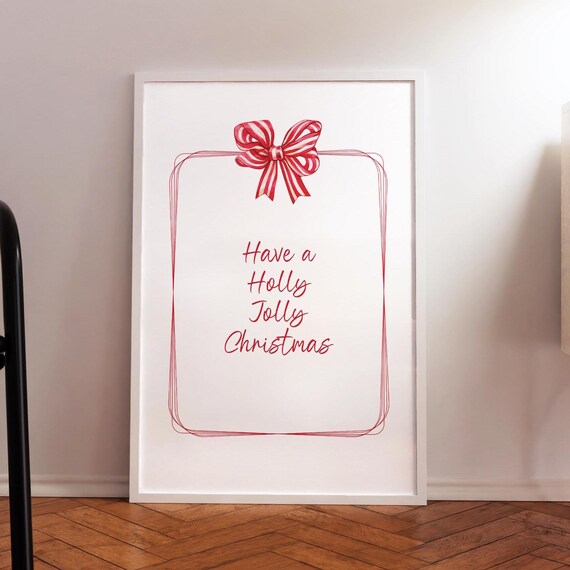 Have A Holly Jolly Christmas Red Bow Script Holiday Wall Poster