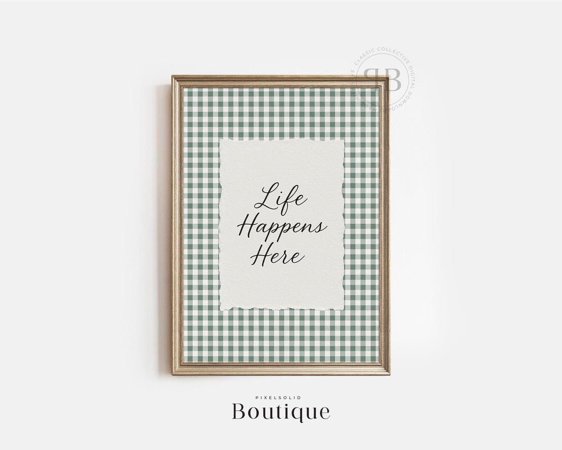 Life Happens Here Script Quote Green Gingham Farmhouse Wall Poster