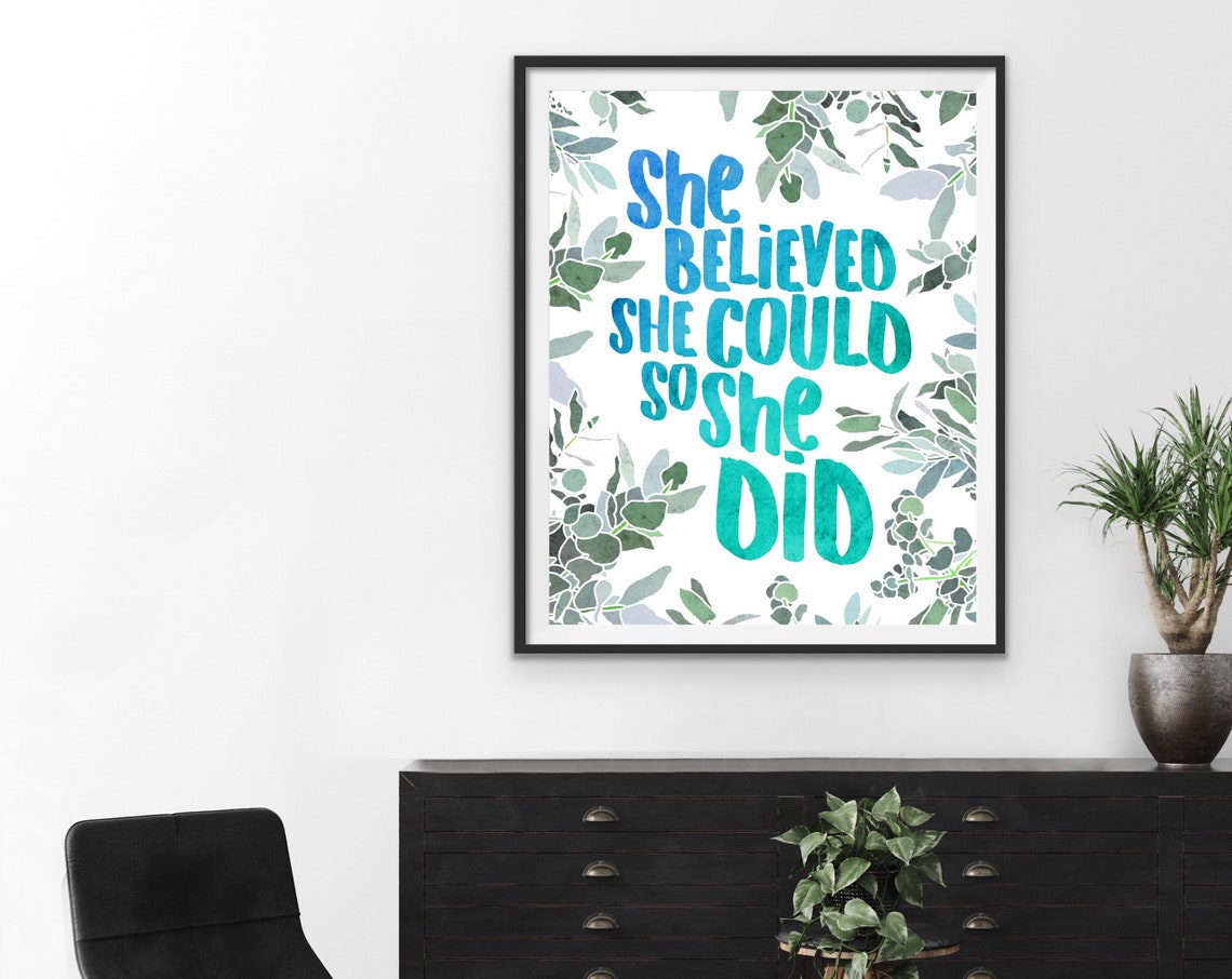 She Believed She Could So She Did Teal Botanical Quote Poster