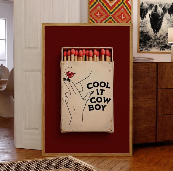 Cool It Cowboy Vintage Matchbox Western Decor Retro Cowgirl Quote Poster