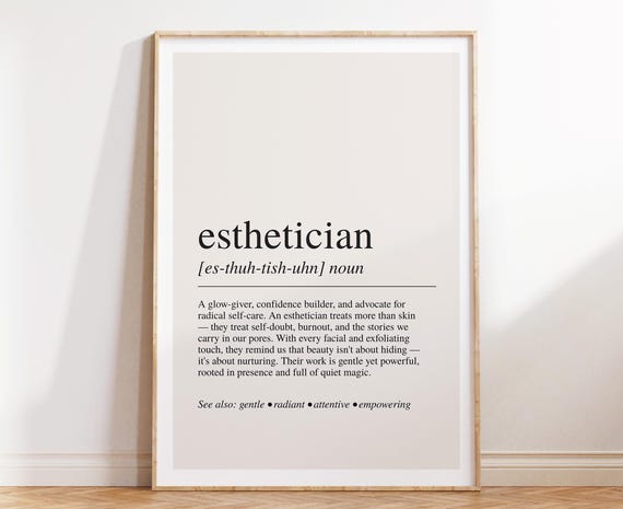 Esthetician Definition Print, Beauty Room Decor