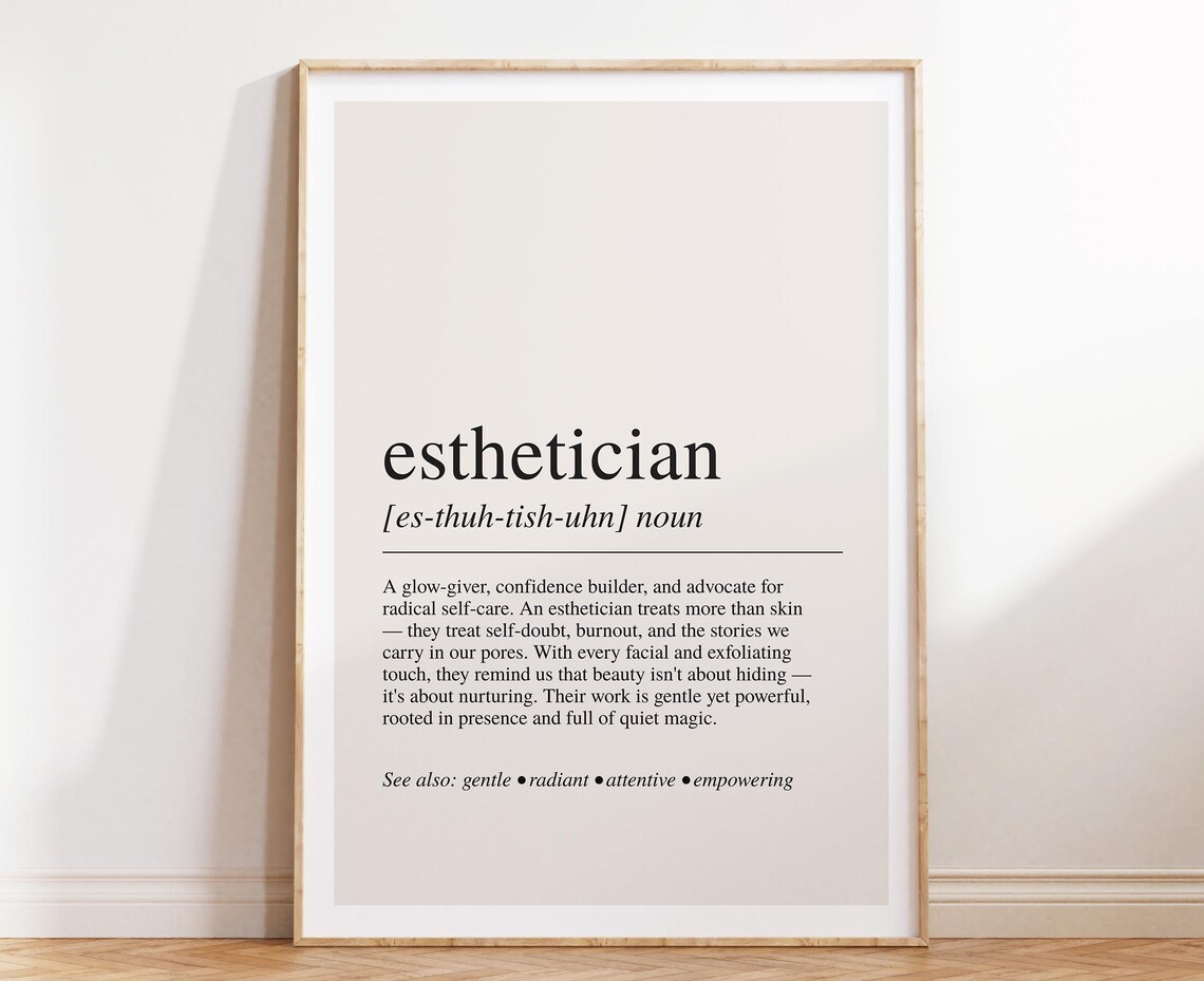 Esthetician Definition Print, Beauty Room Decor