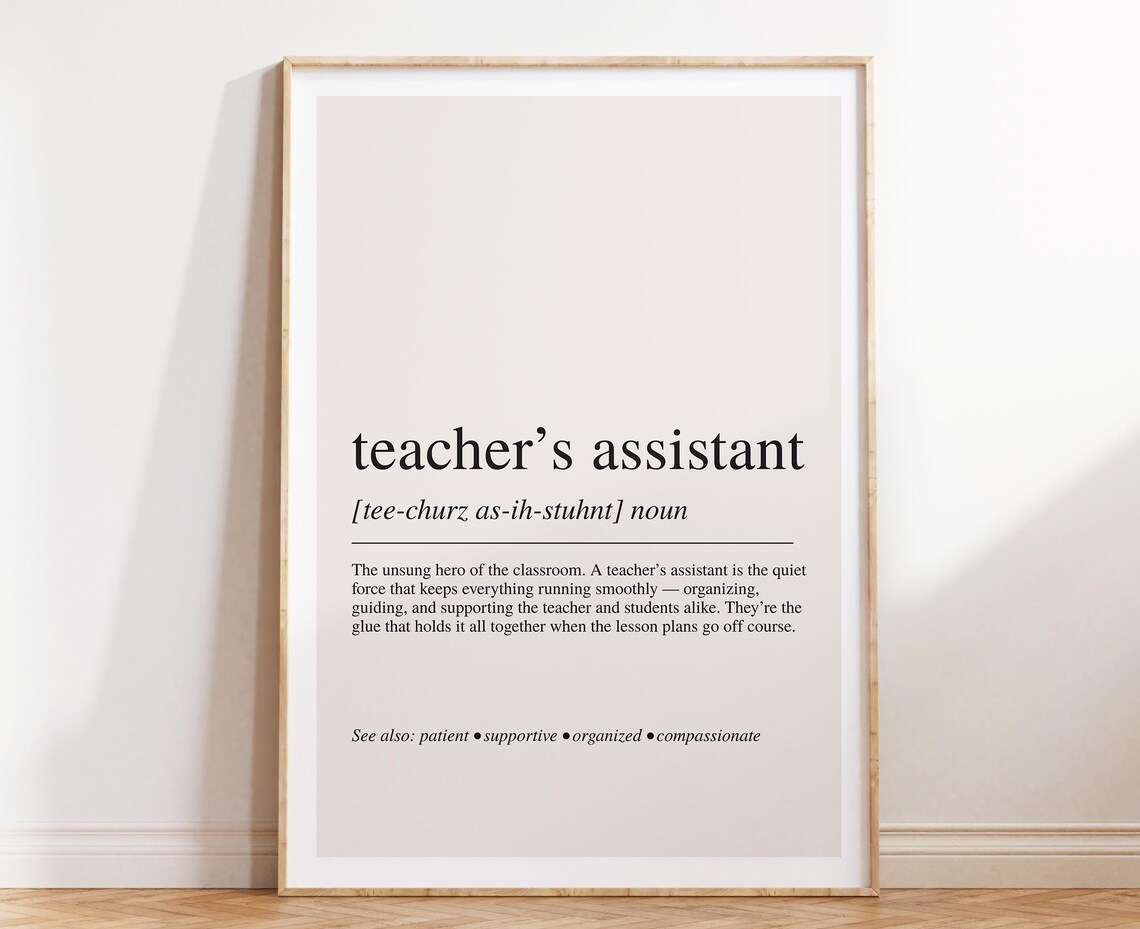 Teachers Assistant Definition Poster Classroom Appreciation Thank You Gift