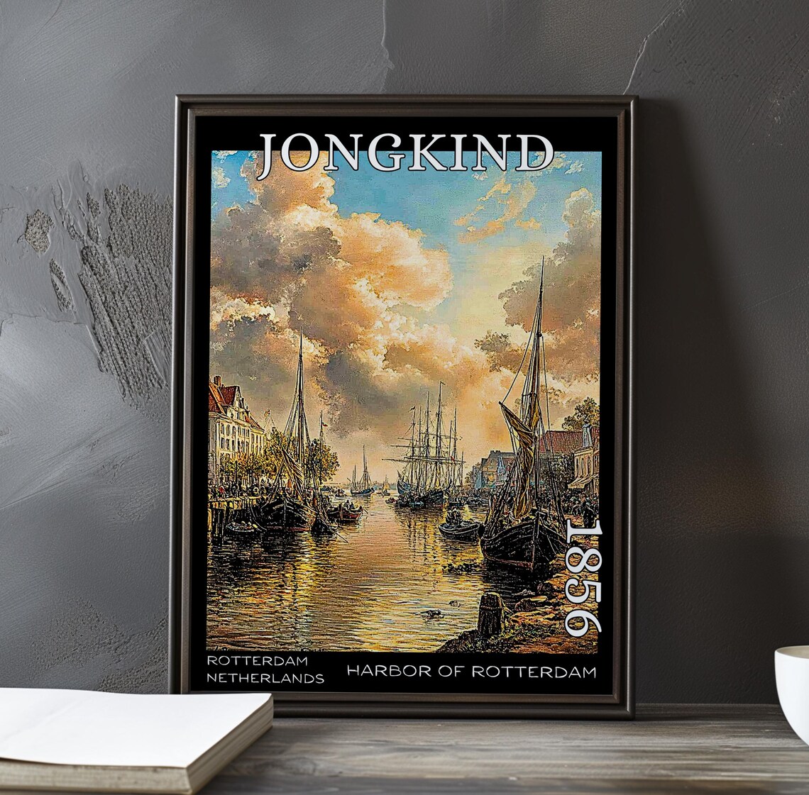 Jongkind Harbor of Rotterdam Busy Channel of Sailing Ships Poster