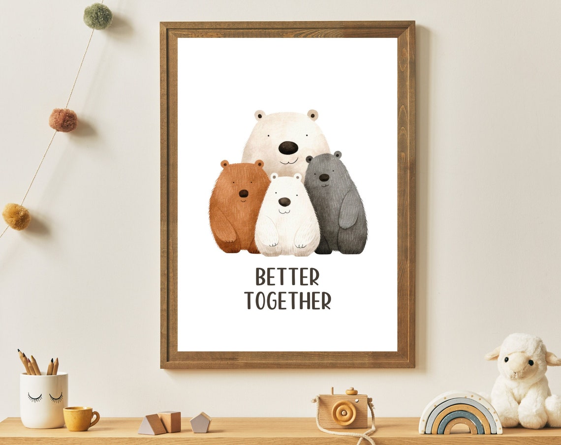 Better Together Four Cute Bears Family Quote Nursery Wall Poster