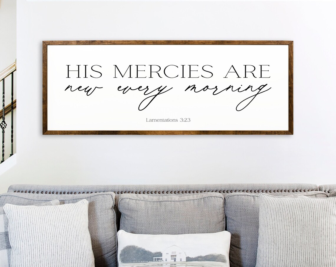 His Mercies Are New Every Morning Farmhouse Art Print