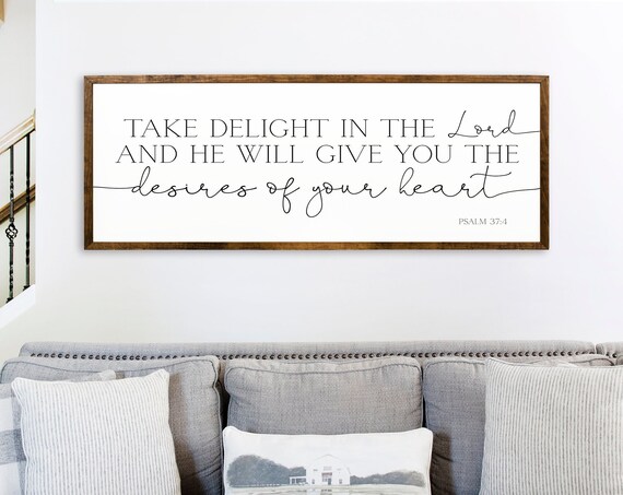 Take Delight In The Lord Psalm 37:4 Scripture Farmhouse Wall Art Poster