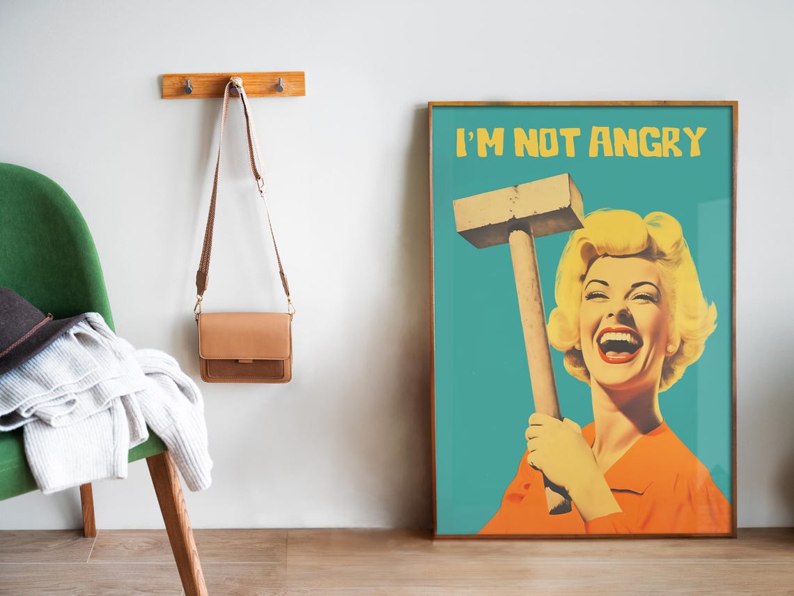 I Am Not Angry Blonde Woman With Hammer Funny Retro Quote Poster - Image 5