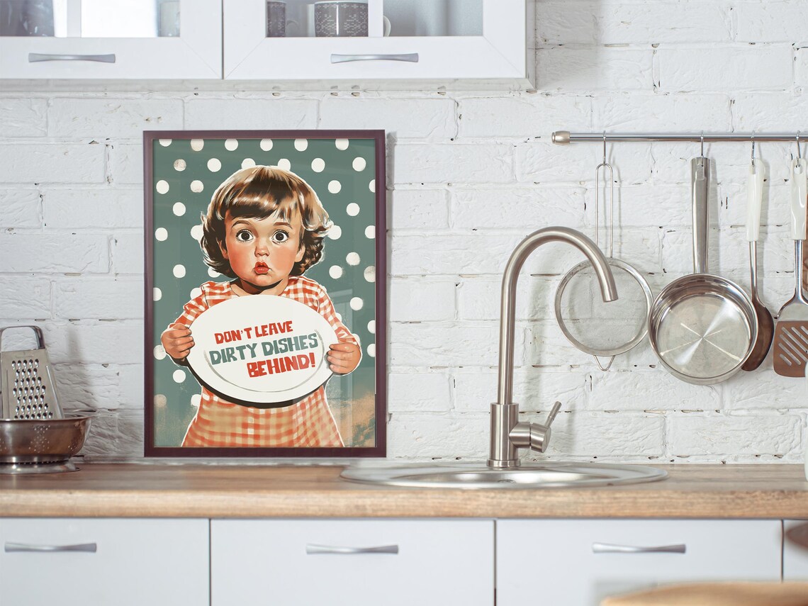 Dont Leave Dirty Dishes Behind Funny Kid Plate Retro Kitchen Poster - Image 4