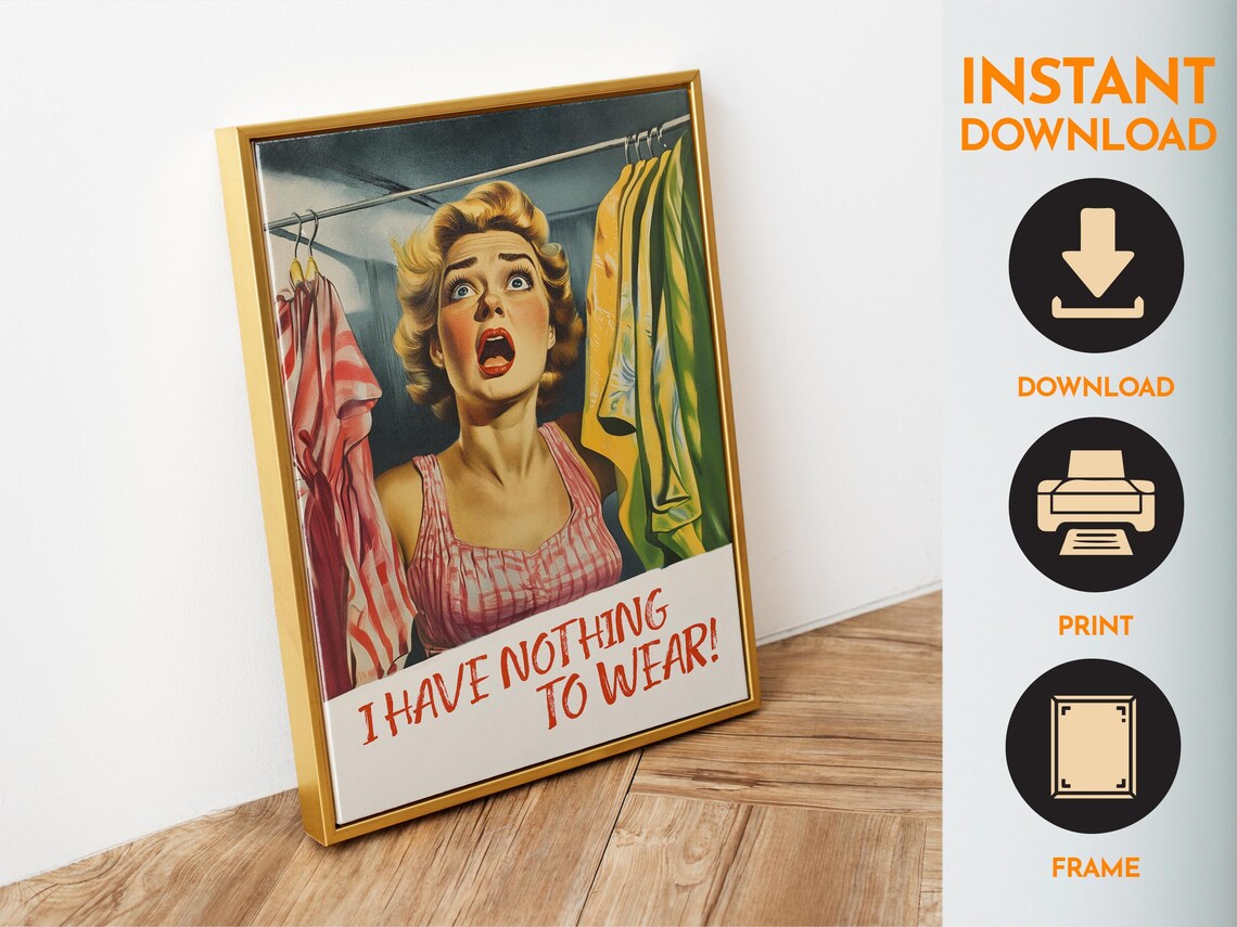 I Have Nothing To Wear Funny Laundry Quote Poster - Image 6