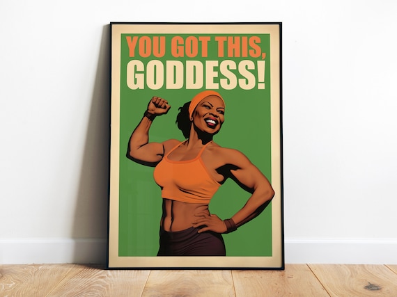You Got This Goddess Retro Female Gym Workout Motivation Poster