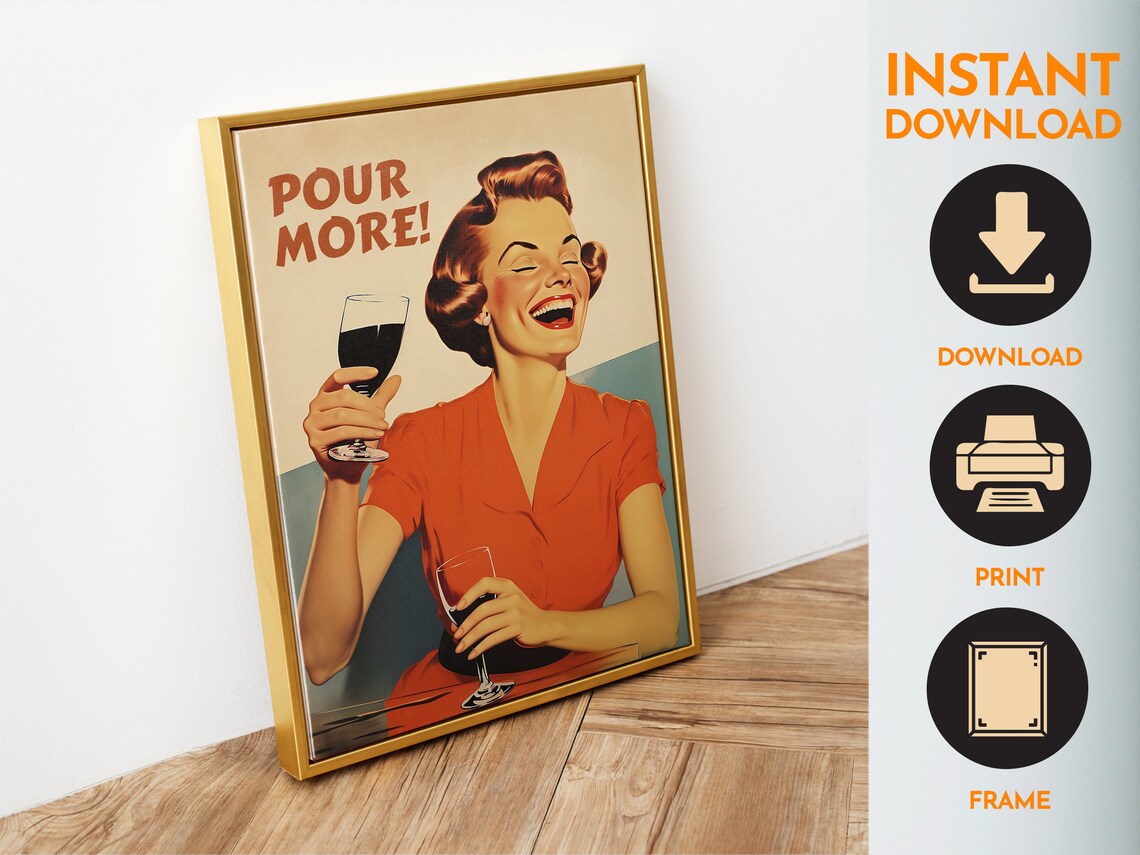 Pour More Funny Retro Housewife Wine Glasses Kitchen Art Poster - Image 4