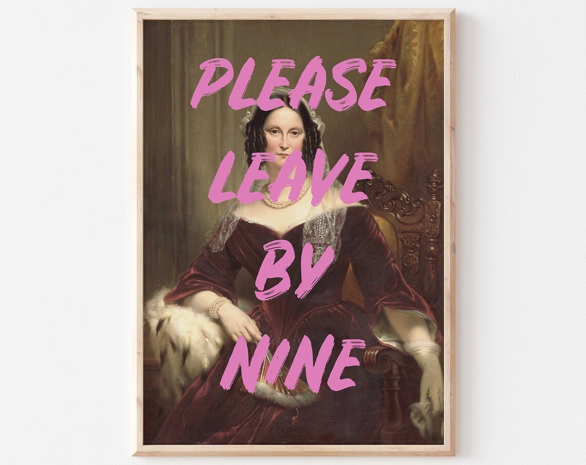 Please Leave By Nine Quote, Vintage Renaissance Woman Art Print