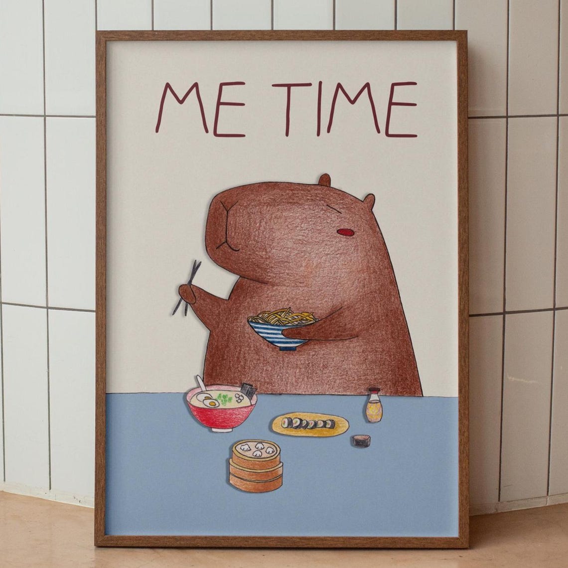 Me Time Capybara Ramen Sushi Feast Cozy Japanese Food Cute Poster