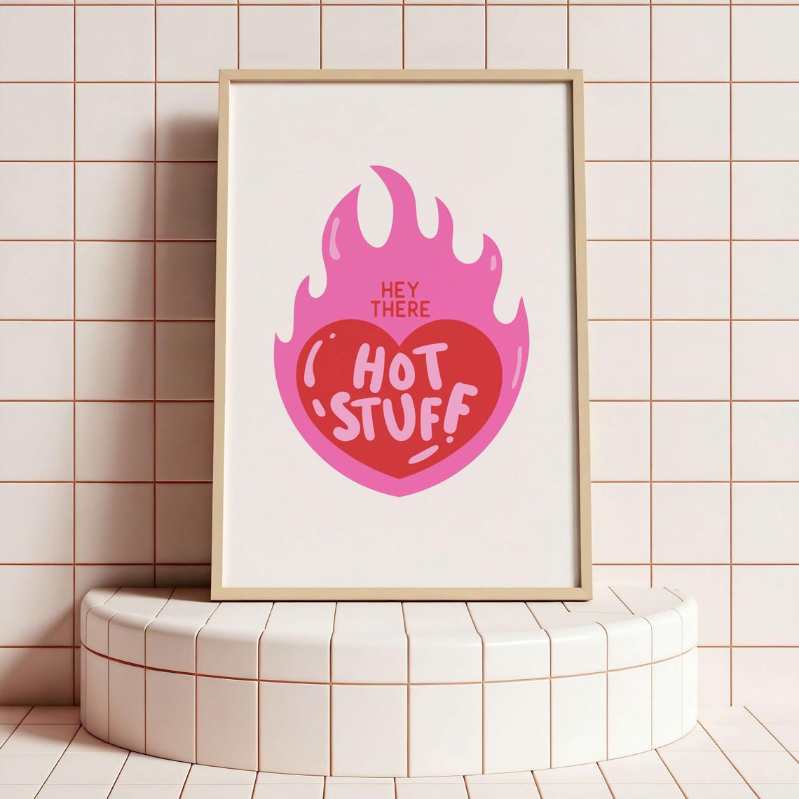 Hey Hot Stuff Bathroom Humor Art Print