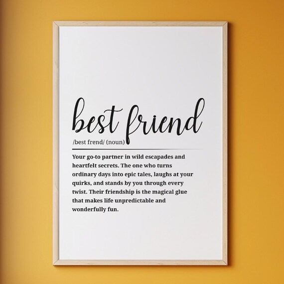 Best Friend Definition Dictionary Style Friendship Quote Gift Poster