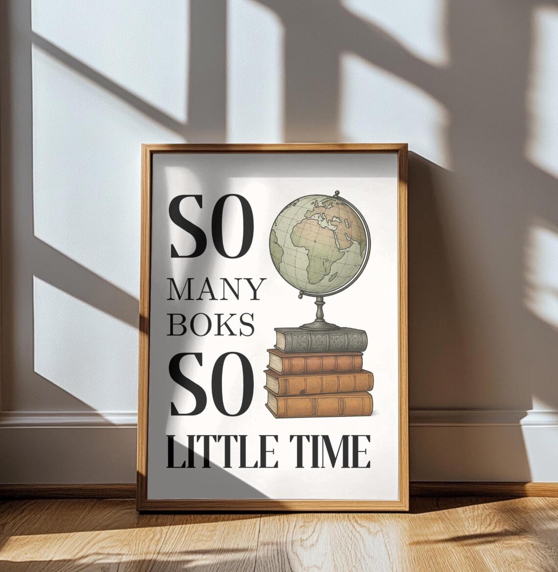 So Many Books So Little Time Vintage Books and Globe Reading Poster - Image 2