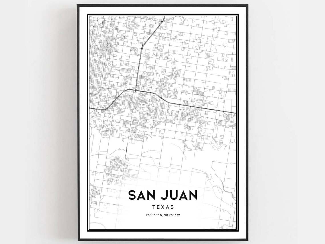 San Juan Map Print Poster Wall Art Tx City Texas Street Decor Road Gift B1692