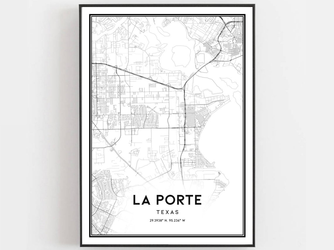 La Porte Texas City Street Map Minimalist Black White Poster