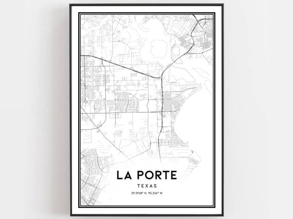 La Porte Map Print Poster Wall Art Tx City Texas Street Decor Road Gift