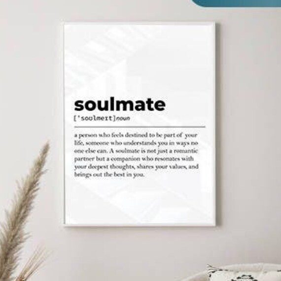 Soulmate Definition Print Wall Art Prints Art Soulmate Quote Print Minimalist Print Art Gift For Soulmate