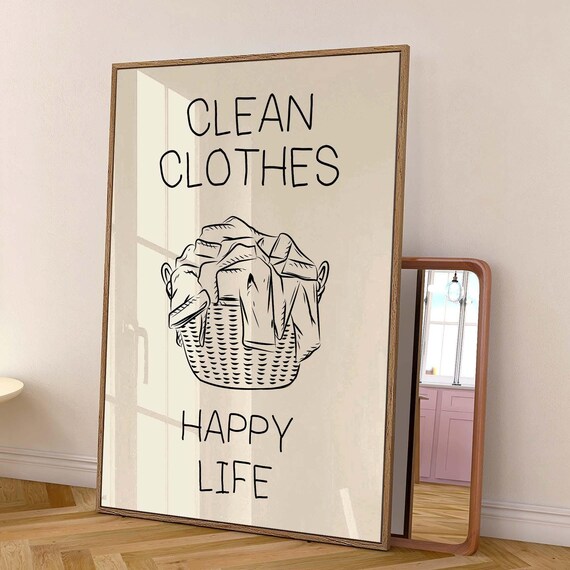 Clean Clothes Poster Funny Laundry Print Laundry Room Decor Cute Quote Print Minimalist Wall Art Laundromat Poster Black Laundry Room Print