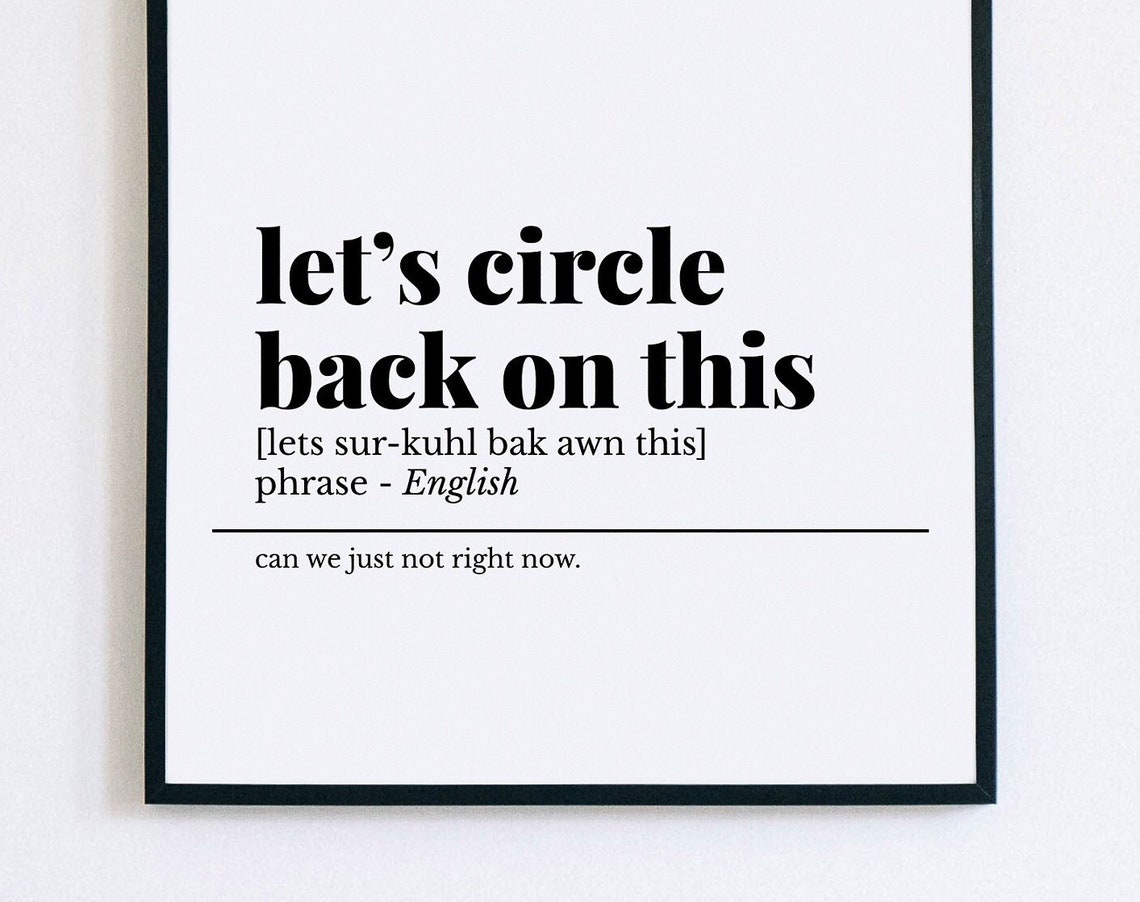 Circle Back On This Funny Office Definition Phrase Humor Poster