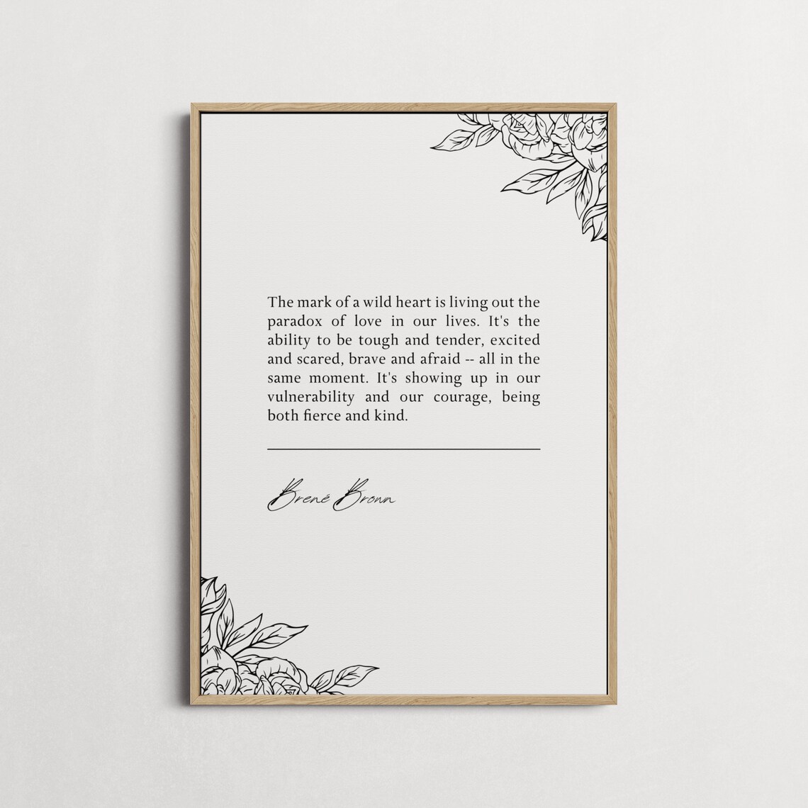 Brene Brown Mark Of A Wild Heart Quote Minimalist Black White Poster - Image 4