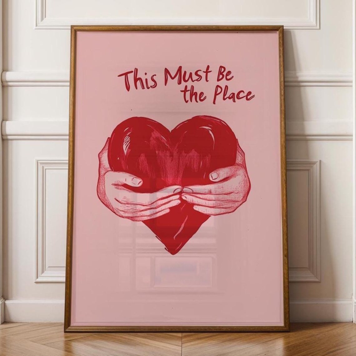This Must Be the Place Hands Holding Red Heart Love Quote Poster