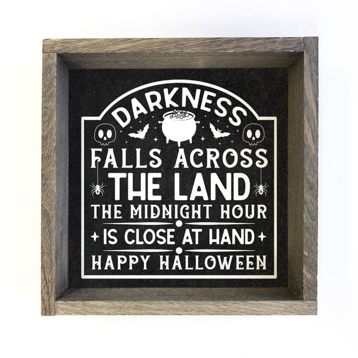 Darkness Falls Across the Land Spooky Halloween Quote Poster