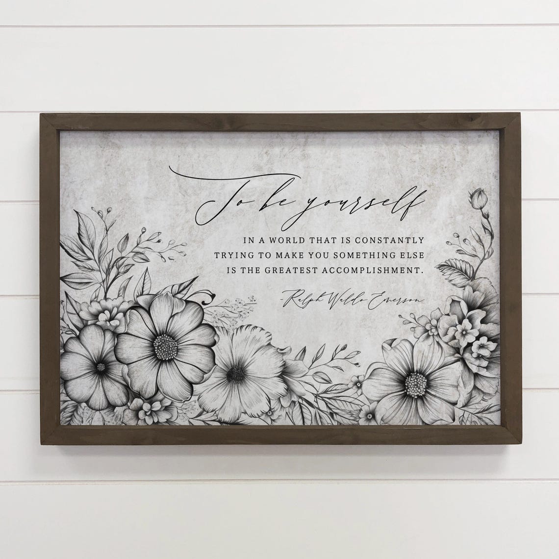 To Be Yourself Ralph Waldo Emerson Quote Floral Botanical Wall Art