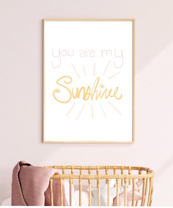 Baby You Are My Sunshine Decorations Colorful Playroom Wall Nursery Toddler Girl Art Prints