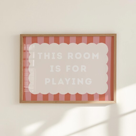 This Room Is For Playing Pink Striped Kids Playroom Quote Poster